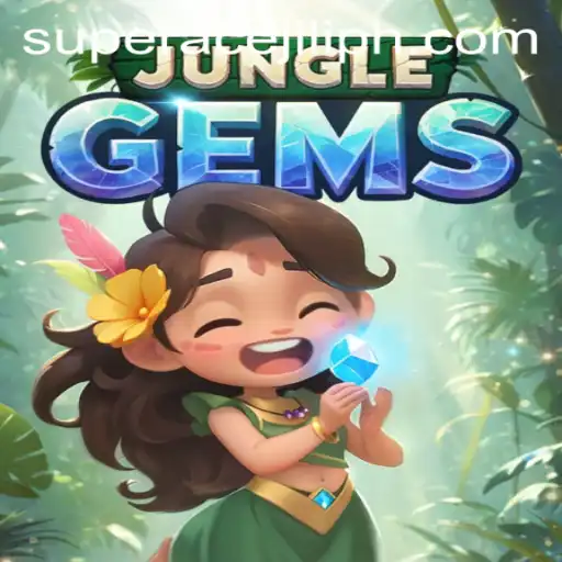 Discover the Thrilling World of JungleGems: A Comprehensive Guide to Super Ace Jili
