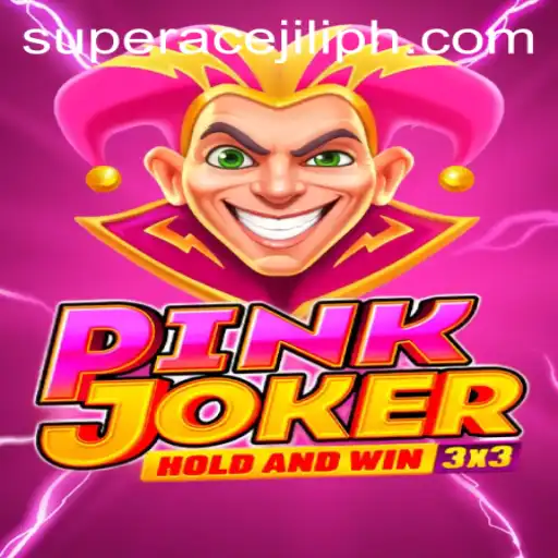 The Exciting World of Pinkjoker: Unveiling the Secrets of Super Ace Jili