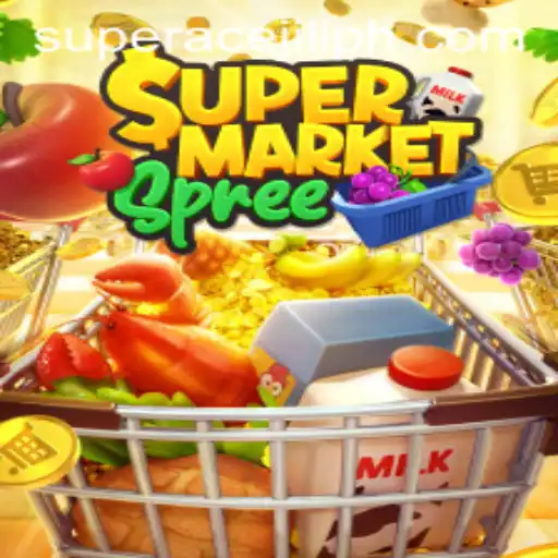 Exploring SupermarketSpree and the Exciting World of Super Ace Jili