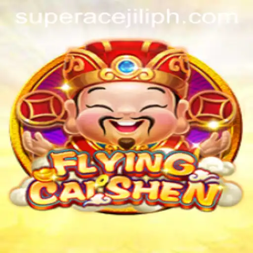 Unveiling FlyingCaiShen: The Game Revolutionizing the World with Super Ace Jili